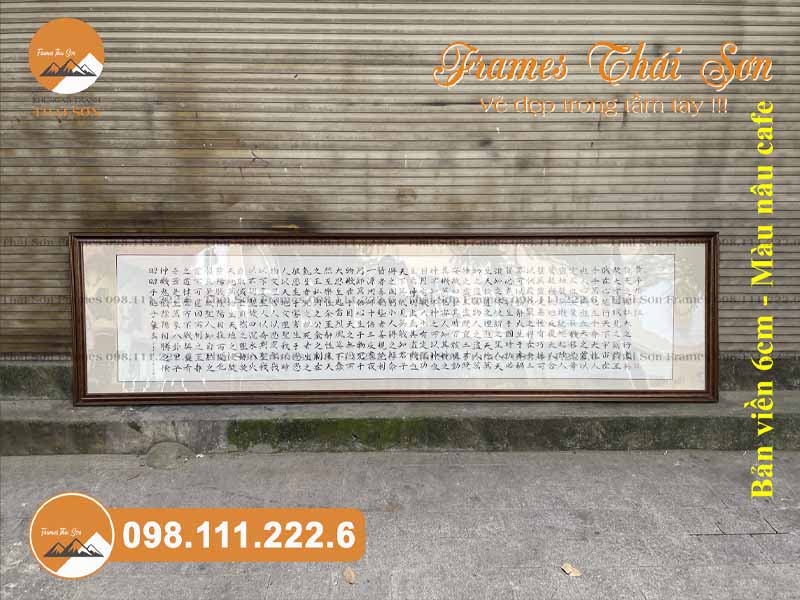 Mẫu khung tranh chữ khổ 50x180cm viền 6cm màu nâu cafe